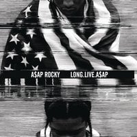 5.Long.Live.A$AP-by A$SAP Rocky